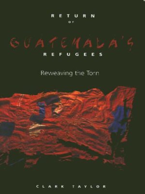 cover image of Return of Guatemala'S Refugees
